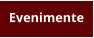 Evenimente